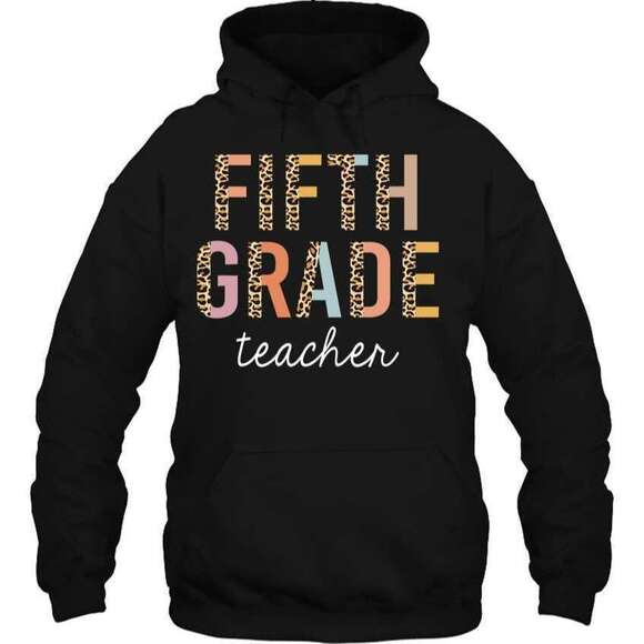 Other - Leopard Fifth Grade Teacher Back To School Hoodie